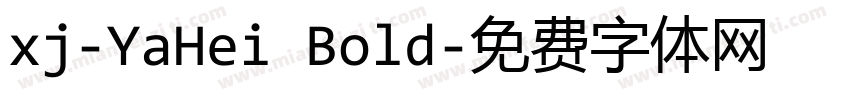 xj-YaHei Bold字体转换
